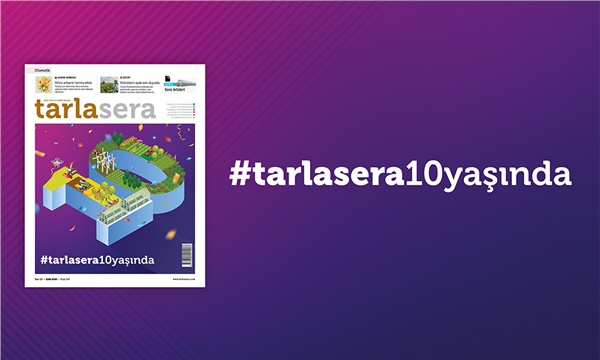 tarlasera 10 yaşında!